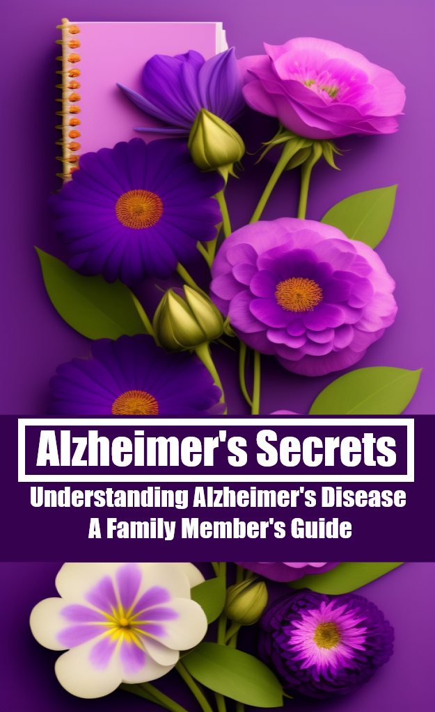 Alzheimer's Secrets Book